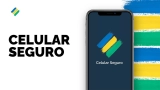 App Celular Seguro envia aviso via WhatsApp em caso de roubo